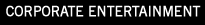 Corporate Entertainment